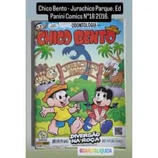 Chico Bento - Jurachico Parque. Ed Panini Comics N°18 2016.