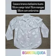 Casaco branco belíssimo busto 55cm compr total 70cm mangas 56cm com ombreiras