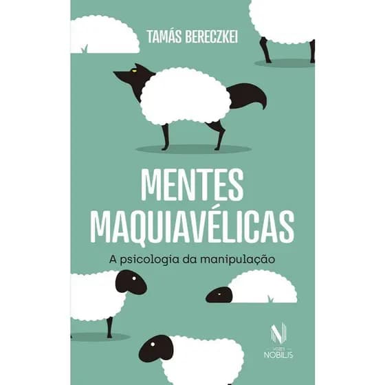 Livro - Mentes Maquiavélicas