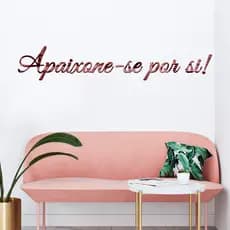 Espelho Decorativo Frase "Apaixone-se por si!" Acrílico Sala Salão Studio Clínicas - Acrilic Inga