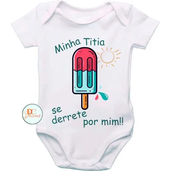 Body Personalizado Minha Titia Se Derrete Por MimBody Bebê