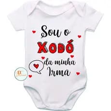 Body Personalizado Sou O Xodó Da Minha Irmã Body Bebê
