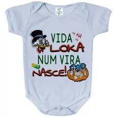 Body Bebê Personalizado Vida Loka Num Vira, Nasce #612