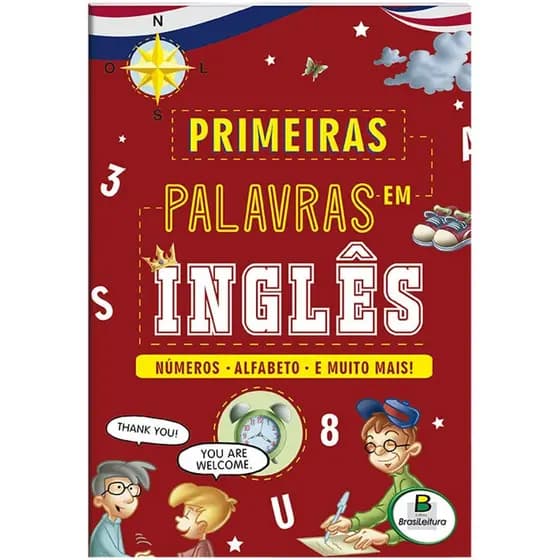 Primeiras Palavras em INGLES - NUMEROS-ALFABETO E MUITO MAIS = VENHA NESSA!!