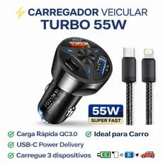 Carregador Veicular Turbo 55W USB-C PD + QC3.0 3 Portas Carga Rápida Universal Android IOS
