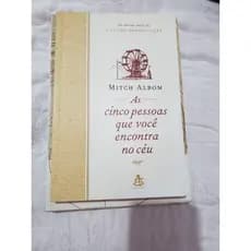 *Livro* As Cinco Pessoas que Você Encontra no Céu, de Mitch Albom