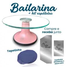 Bailarina de Vidro Profissional com Rolamentos Duplos Bailarina Para Bolo + Kit espátulas e Tapetinho antiderrapante