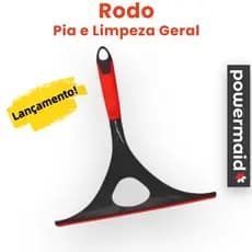 Rodo de Pia e Limpeza Geral Powermaid