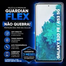 Película de Proteção Premium Guardian Flex Para Samsung Galaxy S20 FE / A53 5G
