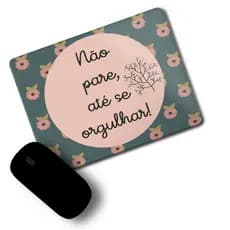Mouse Pad Personalizado Frases Motivacionais Emborrachados