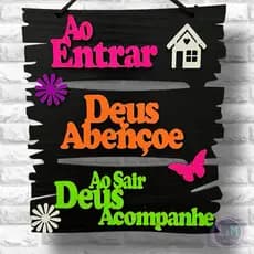 Quadro Decorativo Placa Mdf 2D AO ENTRAR DEUS ABENÇOE AO SAIR DEUS ACOMPANHE Cor NEON