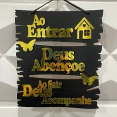 Placa Decorativa Quadro AO ENTRAR DEUS ABENÇOE AO SAIR DEUS ACOMPANHE Decoração Casa