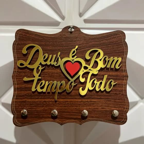 Porta Chave 2D em MDF Deus é Bom o Tempo Todo
