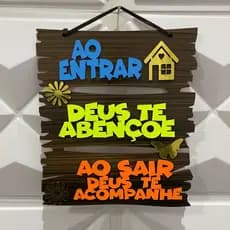 Placa Decorativa AO ENTRAR DEUS TE ABENÇOE AO SAIR DEUS TE ACOMPANHE Quadro Decoração Casa