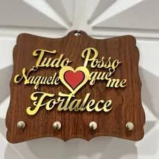 Porta Chave em Madeira 2D TUDO POSSO NAQUELE QUE ME FORTALECE