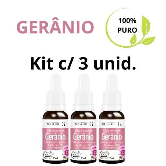 KIT c/ 3 Un Oleo Essencial Gerânio para Menopausa e tpm 100% Natural 15ml doctor-g