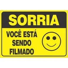 Placa Sinalização_segurança_sorria Você Está Sendo Filmado