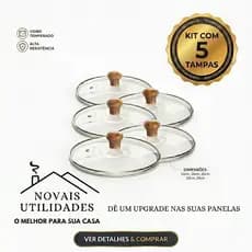 Kit 5 Tampas de Vidro Temperado para Panelas 16,18,20,22,24cm.Pomel Madeira/Jogo 5 Peças Universal