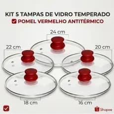 Kit 5 Tampas de Vidro Temperado para Panelas 16,18,20,22,24cm.Pomel Vermelho/Jogo 5 Peças Universal