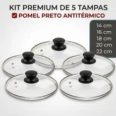 Kit 5 Tampas de Vidro Temperado para Panelas 14,16,18,20,22cm.Pomel Preto/Jogo 5 Peças Universal
