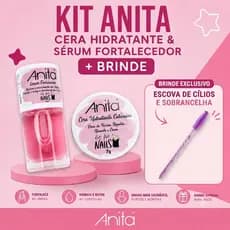 Kit Anita Esmaltes: Cera Hidratante + Serum Fortalecedor fortes e hidratadas ** GANHE BRINDE**