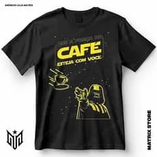 Camisa Que a Força do Café Esteja Com Você Star Wars Darth Vader Blusa Camiseta de Comédia 100% Algodão