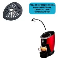 Peça Reposição Grelha do Suporte Xicara Cafeteira touch