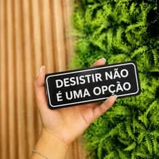 Placa Decorativa 3D “Desistir não é uma opção” – Estilo Divertido e Criativo (Várias Cores)