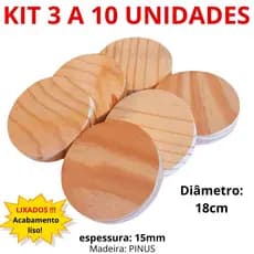 Kit 3, 5, 10 un Placa Base Redonda Bolacha Madeira Pinus 18 cm diametro