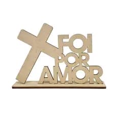 Lembrancinhas Cruz Foi Por Amor Mdf