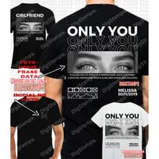 Camiseta Casal GIRLFRIEND Only You Olhos Olhar Algodão