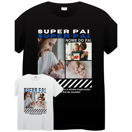Camiseta Dia dos Pais Fotos e Nome - Algodão