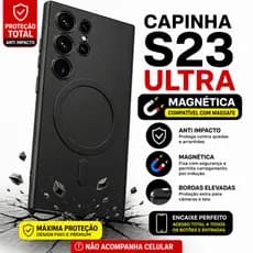Capinha Samsung S23 Ultra Magnética Mag Safe Premium Anti Impacto Case Reforçada Proteção Total