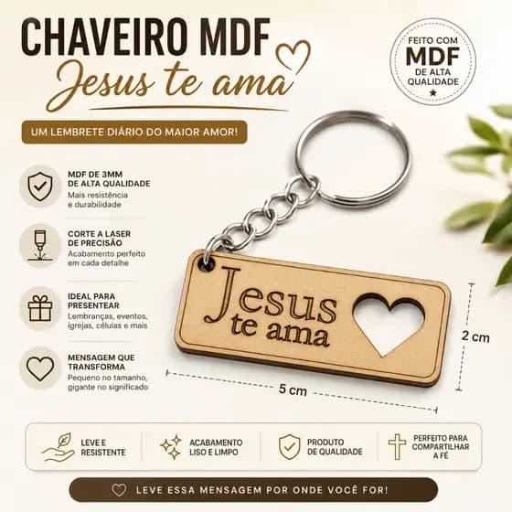 Kit Chaveiros Jesus te Ama com Coração Vazado em MDF Cru Lembrancinha Religiosa Fé Igreja Amor Estilo