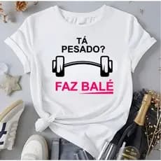 Camiseta Feminina Meme Oversized Academia Caminhada Treino Algodão Envio Imediato