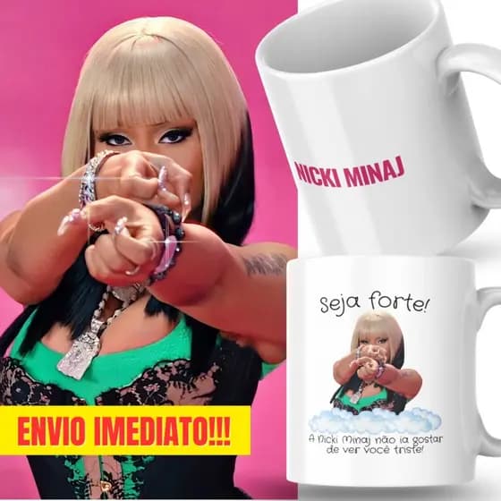 Caneca Xicara Porcelana 325ml Seja Forte Nicki Minaj Fã Fãs Personalizada Presente Decoração Casa