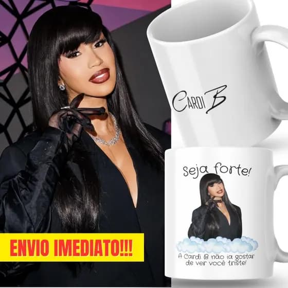 Caneca Xicara Porcelana 325ml Seja Forte Cardi B Fã Fãs Personalizada Presente Decoração Casa