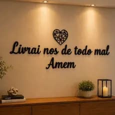 Frase Decorativa em MDF ''Livrai nos de Todo Mal Amém" Quadro Decorativo - Promoção !