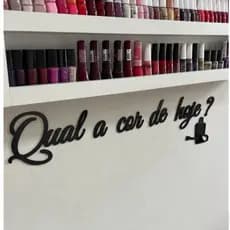 Frase Decorativa Qual a Cor de Hoje- Manicure Nail Design Salão MDF Esmalte - Promoção !
