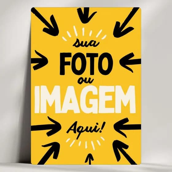 Quadro Personalizado sua Foto Aqui - Dias dos Pais - Sua foto, arte ou imagem