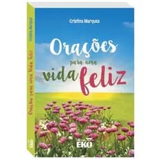 Orações Para Uma Vida Feliz Livro de Bolso Todolivro