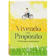 Livro Vivendo Com Propósito 50 Mensagens Inspiradoras - Todolivro