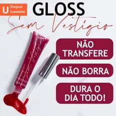 Gloss Sem Vestígios – Lábios Perfeitos o Dia Todo, Não Transfere, Alta Fixação e Hidratação