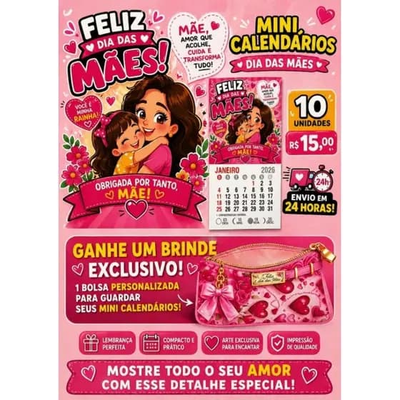 Mini calendário dia das Mães+brinde bolsa personalizada para por os mini calendários (envio em 24 horas)
