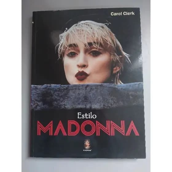 Livro Biografia Estilo Madonna