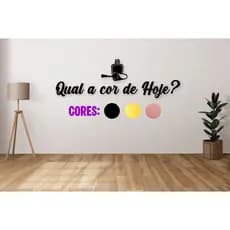 Frase Qual a Cor de Hoje Quadro Decorativo MDF 3mm
