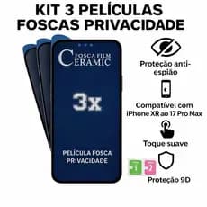 Kit 3 Película de Cerâmica Fosca Privacidade Anti-Spy para Apple iPhone Todos os Modelos