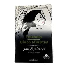 Livro Iracema , Cinco Minutos - José De Alencar