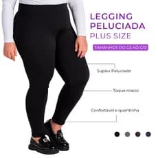 Legging Plus Size Peluciada Feminina G6 ao G10 Cintura Alta Confortável Não Transparente Quentinha