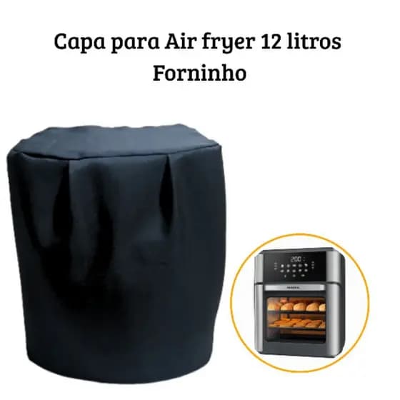 Capa para Air fryer modelo forninho 12 litros